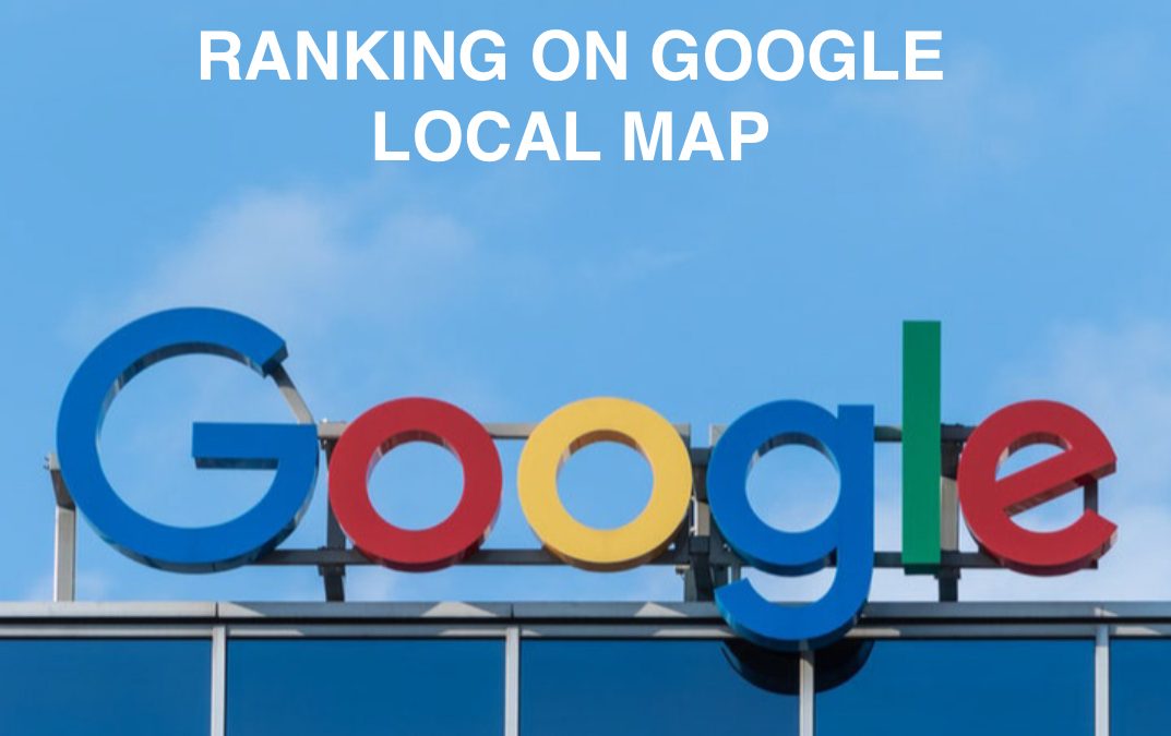 Evergreen Guide to Ranking on Google MAP in 2019 and Every Year After! - KISS PR
